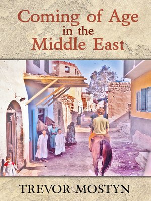 cover image of Coming of Age in the Middle East